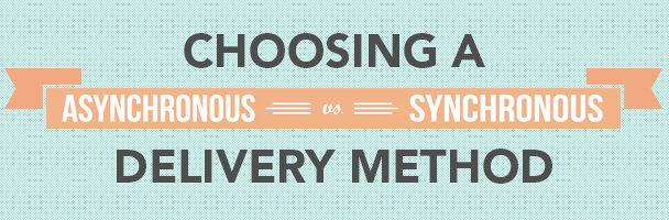 Synchronous vs Asynchronous Learning